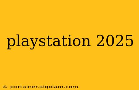 playstation 2025